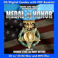 MEDAL OF HONOR: ORIGINAL SCORE FROM THE DOCUMENTARY SERIES - Music by Richard Stone and Mark Watters