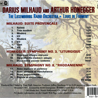DARIUS MILHOUD: Symphony No. 8-Rhodanienne & ARTHUR HONEGGER Symphony No. 3-Litugique