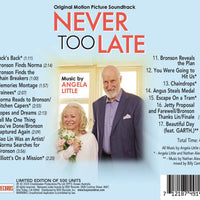 NEVER TOO LATE - Original Soundtrack by Angela Little