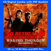 NO RETREAT, NO SURRENDER 2: RAGING THUNDER - Original Soundtrack by David Spear