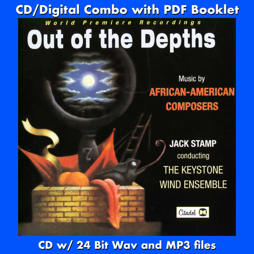 OUT OF THE DEPTHS - Music by African-American Composers