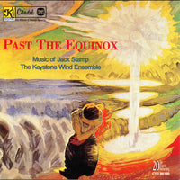 PAST THE EQUINOX - The Music of Jack Stamp