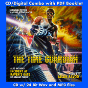 INCIDENT AT RAVEN'S GATE / THE TIME GUARDIAN - Original Soundtracks by Graham Tardif and Allan Zavod