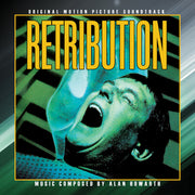 RETRIBUTION - Original Soundtrack by Alan Howarth