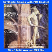 ROGERS: Variations on a Song by Mussorgsky/IMBRIE: Legend For Orchestra/CUSHING: Cereus - Poem For Orchestra