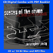 SCENES OF THE CRIME / A CHILD'S GAME - Original Scores by Christopher Young