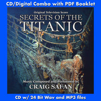 SECRETS OF THE TITANIC - Original Television Score by Craig Safan