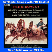 TCHAIKOVSKI: Moscow • Ode to Joy • Dmitri the Imposter