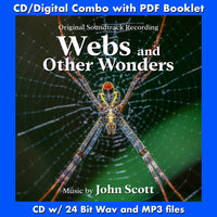WEBS AND OTHER WONDERS - Original Documentary Soundtrack by John Scott