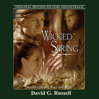 WICKED SPRING - Original Score by David G, Russell