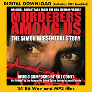 MURDERERS AMONG US: THE SIMON WIESENTHAL STORY - Original Motion Picture Soundtrack by Bill Conti
