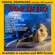 FRIDAY THE 13th: Classic Slasher Film Themes Vol. 1
