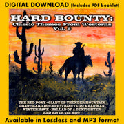 HARD BOUNTY: Classic Themes From Westerns Vol. 2