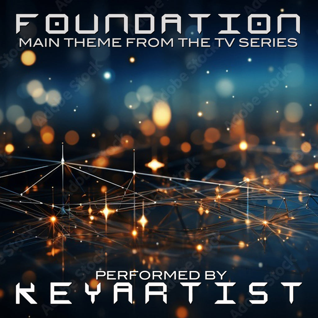 FOUNDATION: Theme From The TV Series - Performed by Keyartist ...