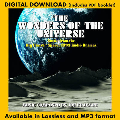 THE WONDERS OF THE UNIVERSE: The Music from the Big Finish™ Space: 1999 Audio Dramas