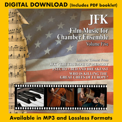 JFK: Film Music For Chamber Ensemble - Volume Five