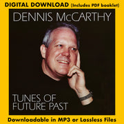 DENNIS McCARTHY - TUNES OF FUTURE PAST