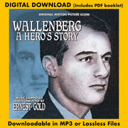 WALLENBERG: A HERO'S STORY - Original Motion Picture Score