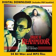 BRIDE OF RE-ANIMATOR - Original Soundtrack by Richard Band
