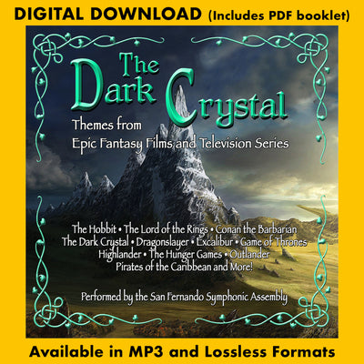 THE DARK CRYSTAL - Themes from Epic Fantasy Films and Television Series