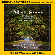 THE MARK SNOW COLLECTION: VOLUME 3 (SOUTHERN GOTHIC)