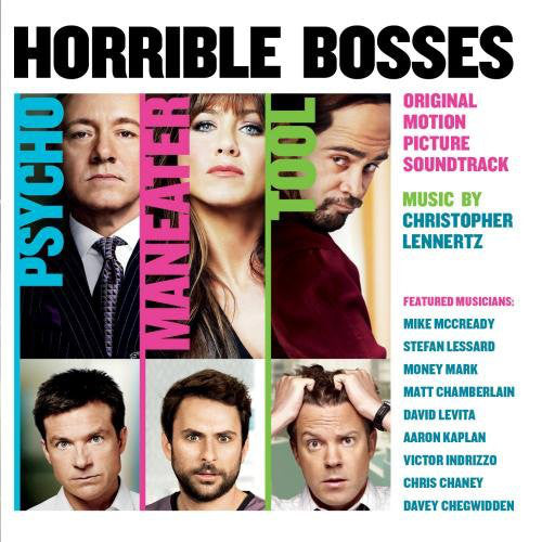 Christopher Lennertz-Horrible Bosses (Original Motion Picture Soundtrack)