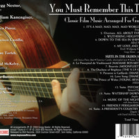 YOU MUST REMEMBER THIS TOO - Film Music Arranged for Guitar